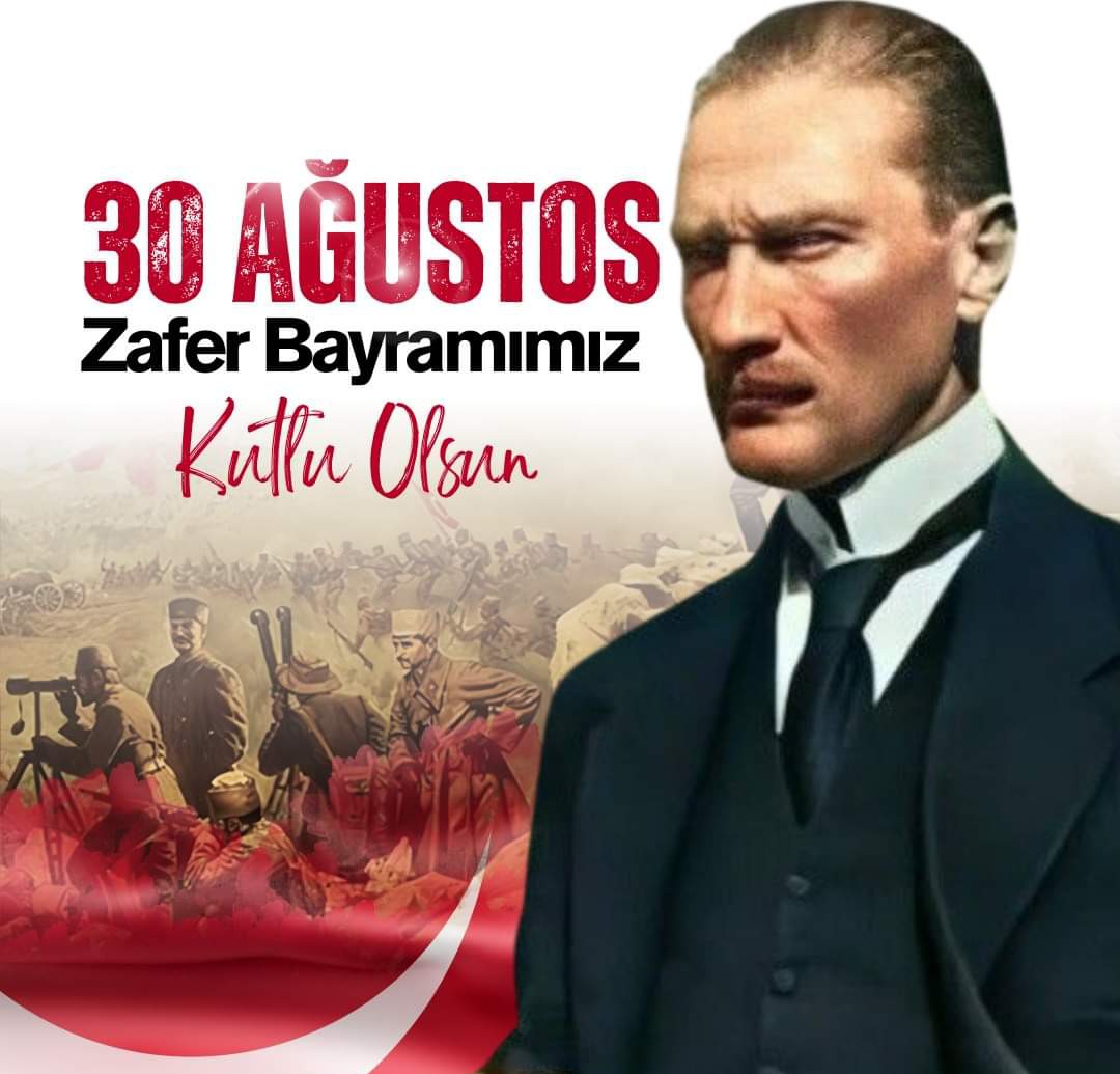 30 Ağustos Zafer Bayramımız kutlu olsun