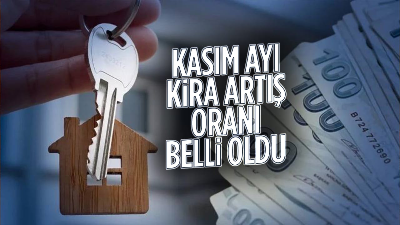 Kasım ayı kira artış oranı belli oldu